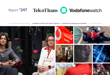 Vodafonewatch Analyst Report #247 - June 2026