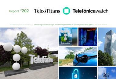 Telefónicawatch Analyst Report #202 – May 2026