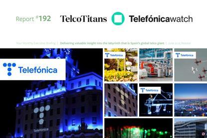 Telefónicawatch Report #192